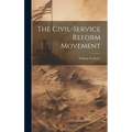 The Civil-service Reform Movement