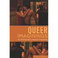 Queer Imaginings: On Writing and Cinematic Friendship