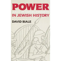 Power and Powerlessness in Jewish History