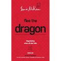 Flee the Dragon: Negotiating when all else fails