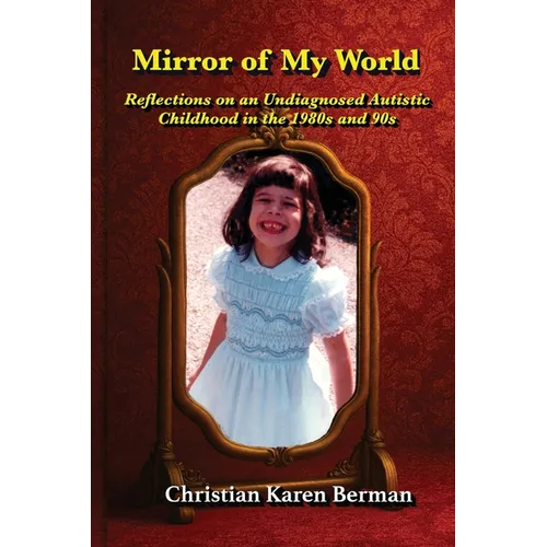 Mirror of My World