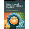 Engendering Access to STEM Education and Careers in South Asia
