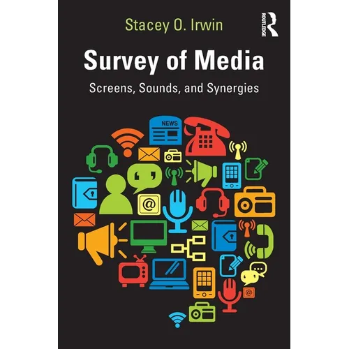 Survey of Media: Screens, Sounds, and Synergies