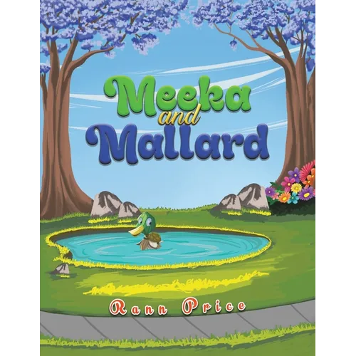 Meeka and Mallard