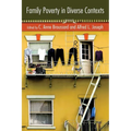 Family Poverty in Diverse Contexts