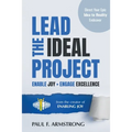 Lead the Ideal Project: Enable Joy Engage Excellence