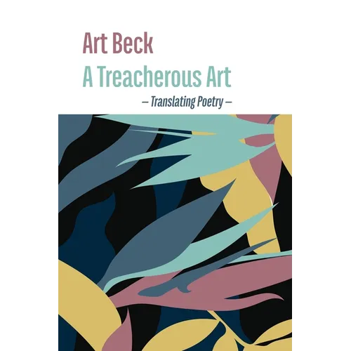 A Treacherous Art