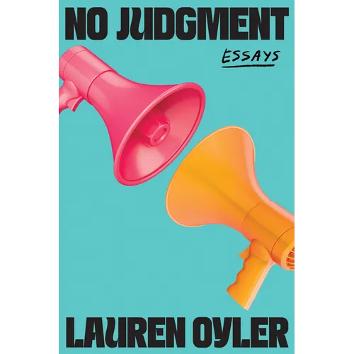 No Judgment: Essays