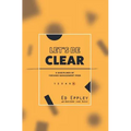 Let's Be Clear: 6 Disciplines of Focused Management Pros