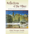 Reflections of the Other: Being Black in Germany