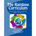 The Rainbow Curriculum: Teaching Teens About LGBT Issues