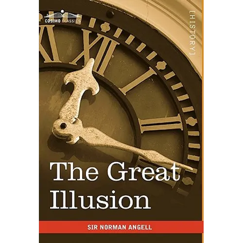 The Great Illusion