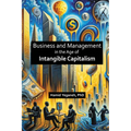 Business and Management in the Age of Intangible Capitalism