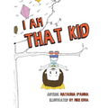 I Am That Kid