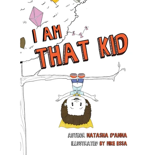 I Am That Kid