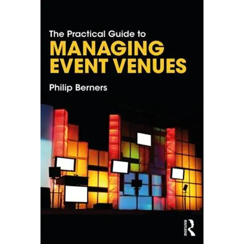 The Practical Guide to Managing Event Venues