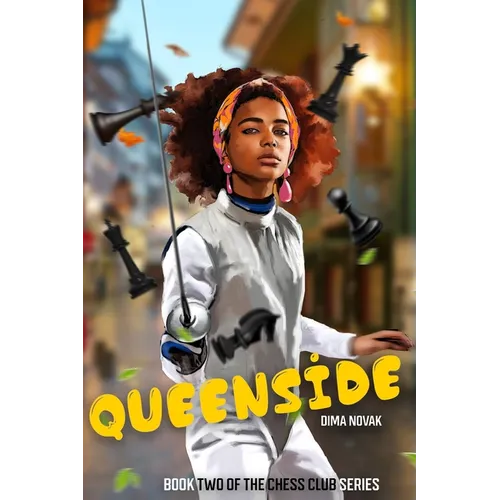 Queenside: The Chess Club Book Two