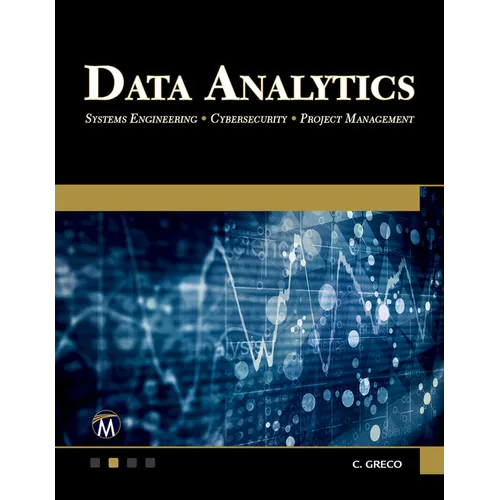 Data Analytics: Systems Engineering - Cybersecurity - Project Management