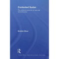 Contested Sudan: The Political Economy of War and Reconstruction