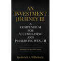 An Investment Journey III