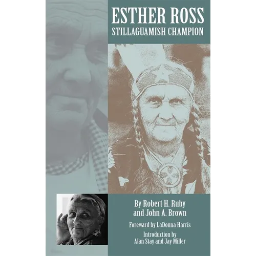 Esther Ross, Stillaguamish Champion