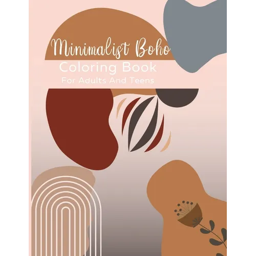Boho Coloring Book: For Adults and Teens