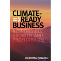Climate-Ready Business: Responsible Growth and Profitability