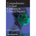 Comprehensive Occlusal Concepts in Clinical Practice