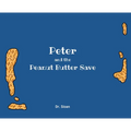 Peter and The Peanut Butter Save