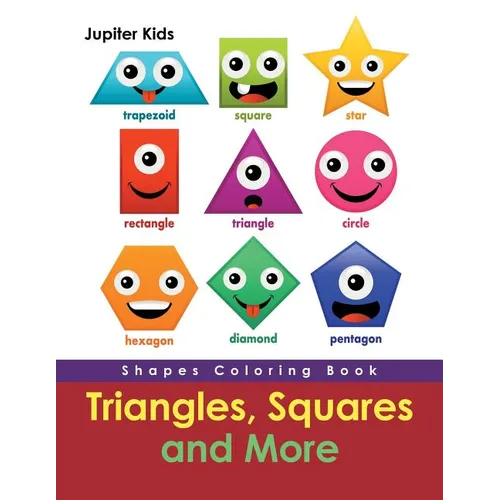Triangles, Squares and More: Shapes Coloring Book