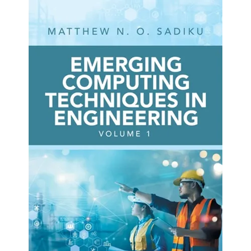 Emerging Computing Techniques in Engineering