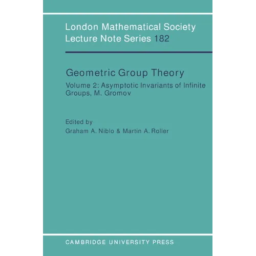 Geometric Group Theory: Volume 2