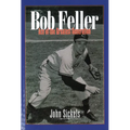 Bob Feller: Ace of the Greatest Generation