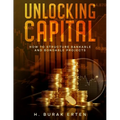 Unlocking Capital: How to Structure Bankable and Bondable Projects