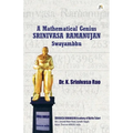 A Mathematical Genius: SRINIVASA RAMANUJAN Swayambhu