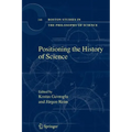 Positioning the History of Science