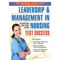Leadership and Management in Nursing Test Success: An Unfolding Case Study Review