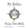 Mr. Hobbs Finds True North