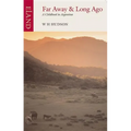 Far Away & Long Ago: A Childhood in Argentina