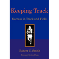 Keeping Track: Success in Track and Field