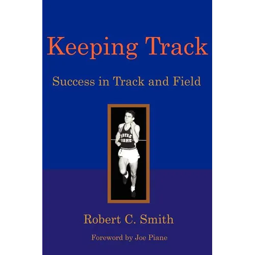 Keeping Track: Success in Track and Field