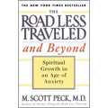 The Road Less Traveled and Beyond: Spiritual Growth in an Age of Anxiety