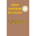 From Emperor to Citizen: The Autobiography of Aisin-Gioro Pu Yi