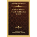 Matthew Arnold's Sohrab And Rustum (1905)