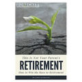 This is Not Your Parent's Retirement