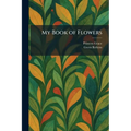 My Book of Flowers