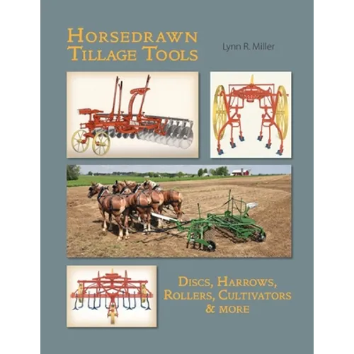 Horsedrawn Tillage Tools