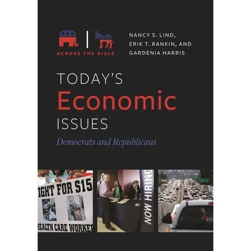 Today's Economic Issues: Democrats and Republicans