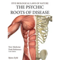The Psychic Roots of Disease: New Medicine (Color Edition) Hardcover English