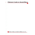 Clinician's Guide to Mental Illness